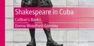 Image of the book "Shakespeare in Cuba" authored by Donna Woodford Gormely with statue of Hamlet on the cover