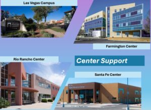 Pictures of Las Vegas Campus, Farmington Center, Rio Rancho Center, and Santa Fe Center.