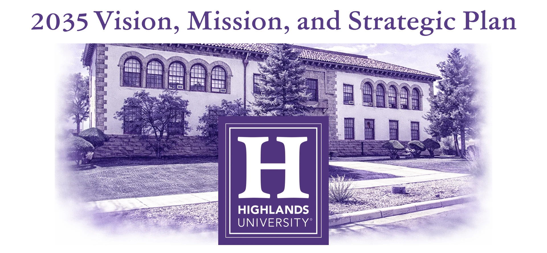 Vision 2035 - New Mexico Highlands University